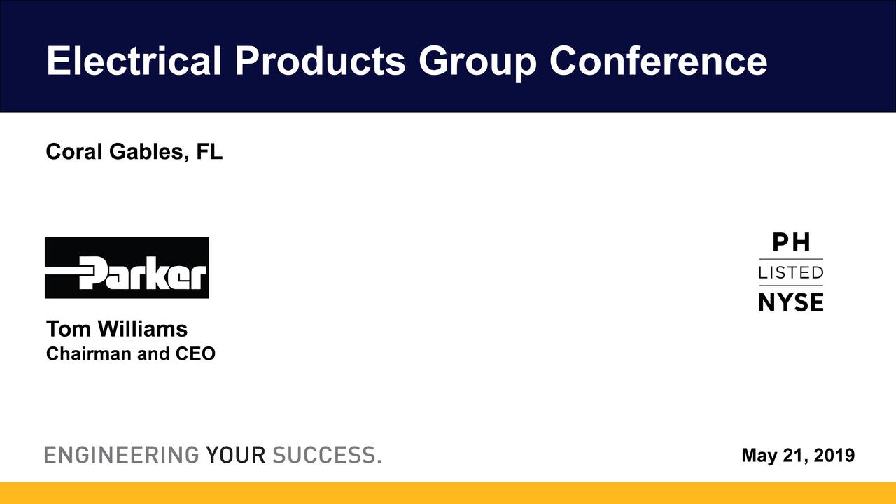 ParkerHannifin Corporation (PH) Presents At Electrical Products Group