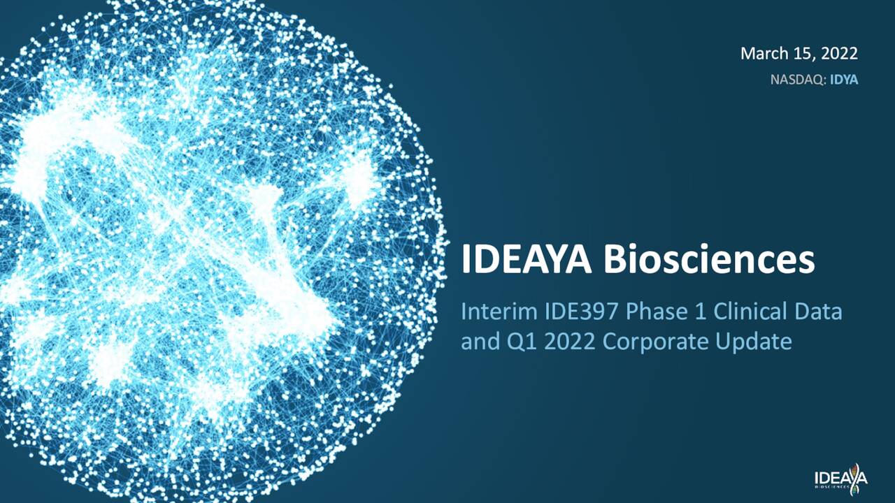 IDEAYA Biosciences (IDYA) Interim IDE397 Phase 1 Clinical Data And Q1 ...