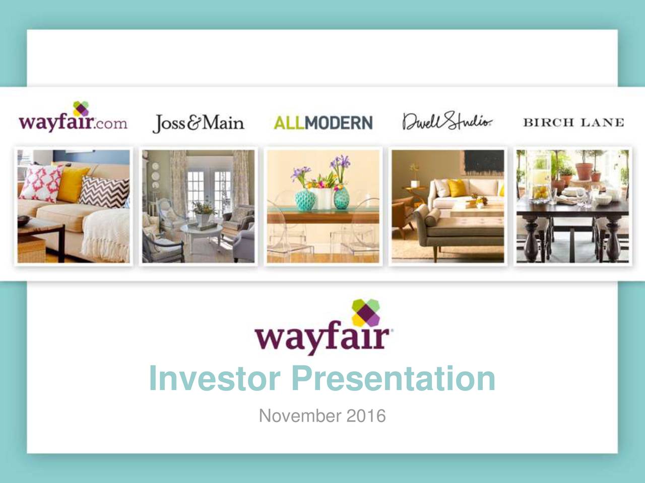 Wayfair 2016 Q3 Results Earnings Call Slides (NYSEW) Seeking Alpha