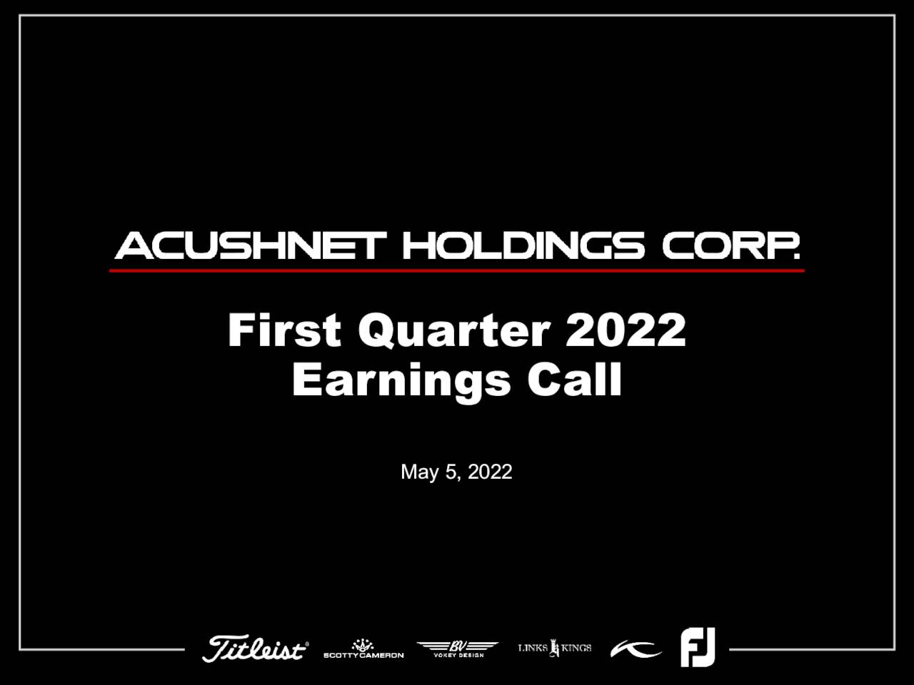 Holdings Corp. 2022 Q1 Results Earnings Call Presentation