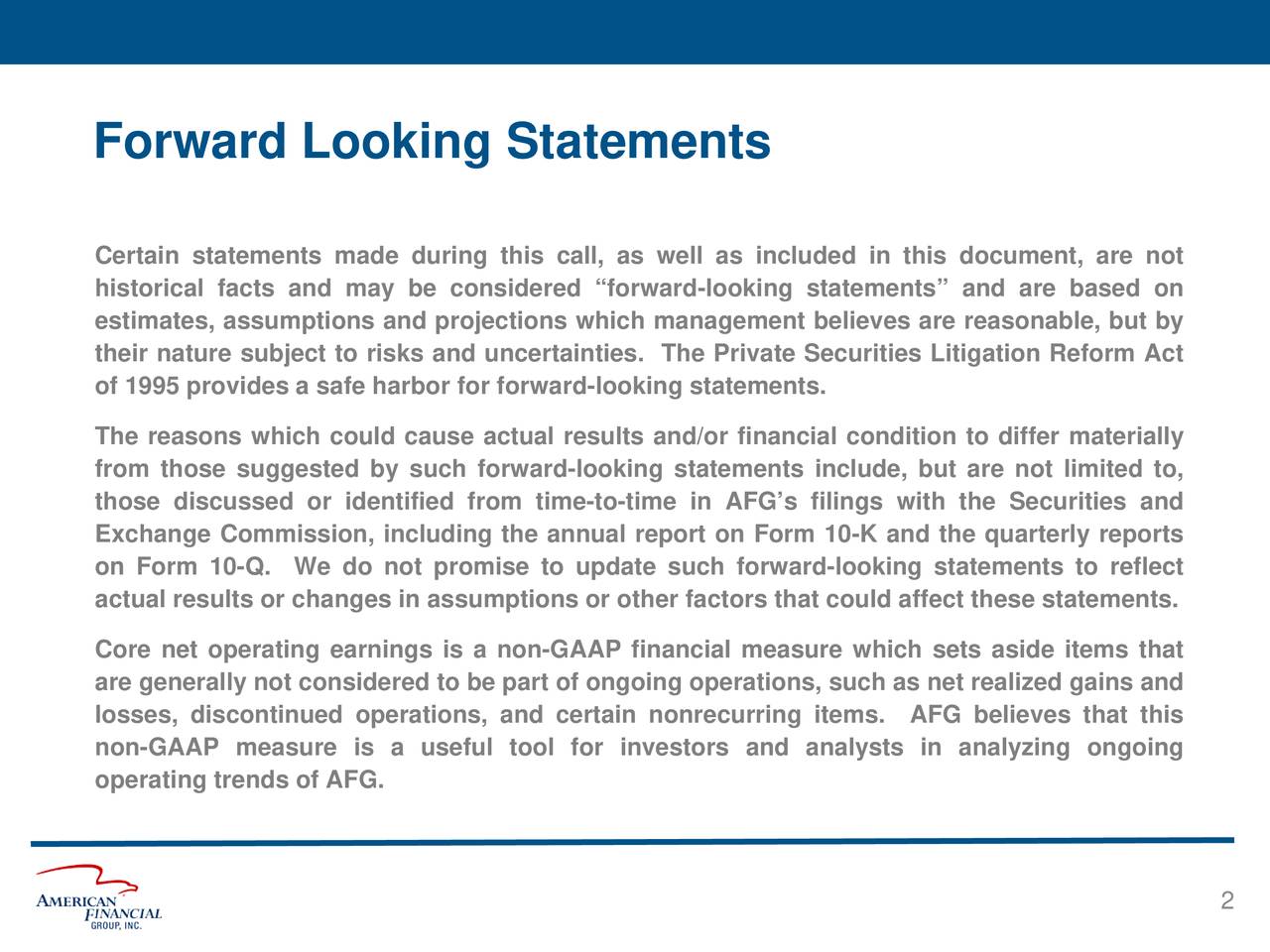 Forward Looking Statements