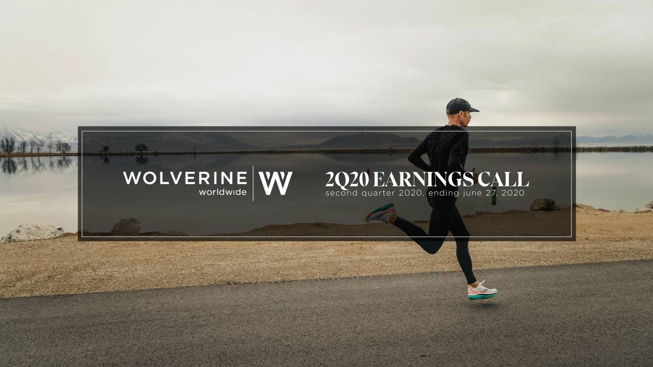 Wolverine World Wide, Inc. 2020 Q2 - Results - Earnings Call
