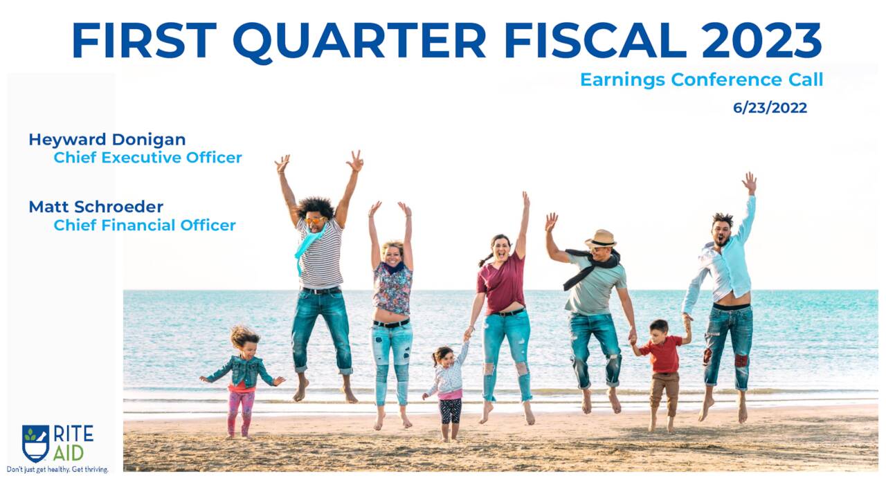 Rite Aid Corporation 2023 Q1 Results Earnings Call Presentation