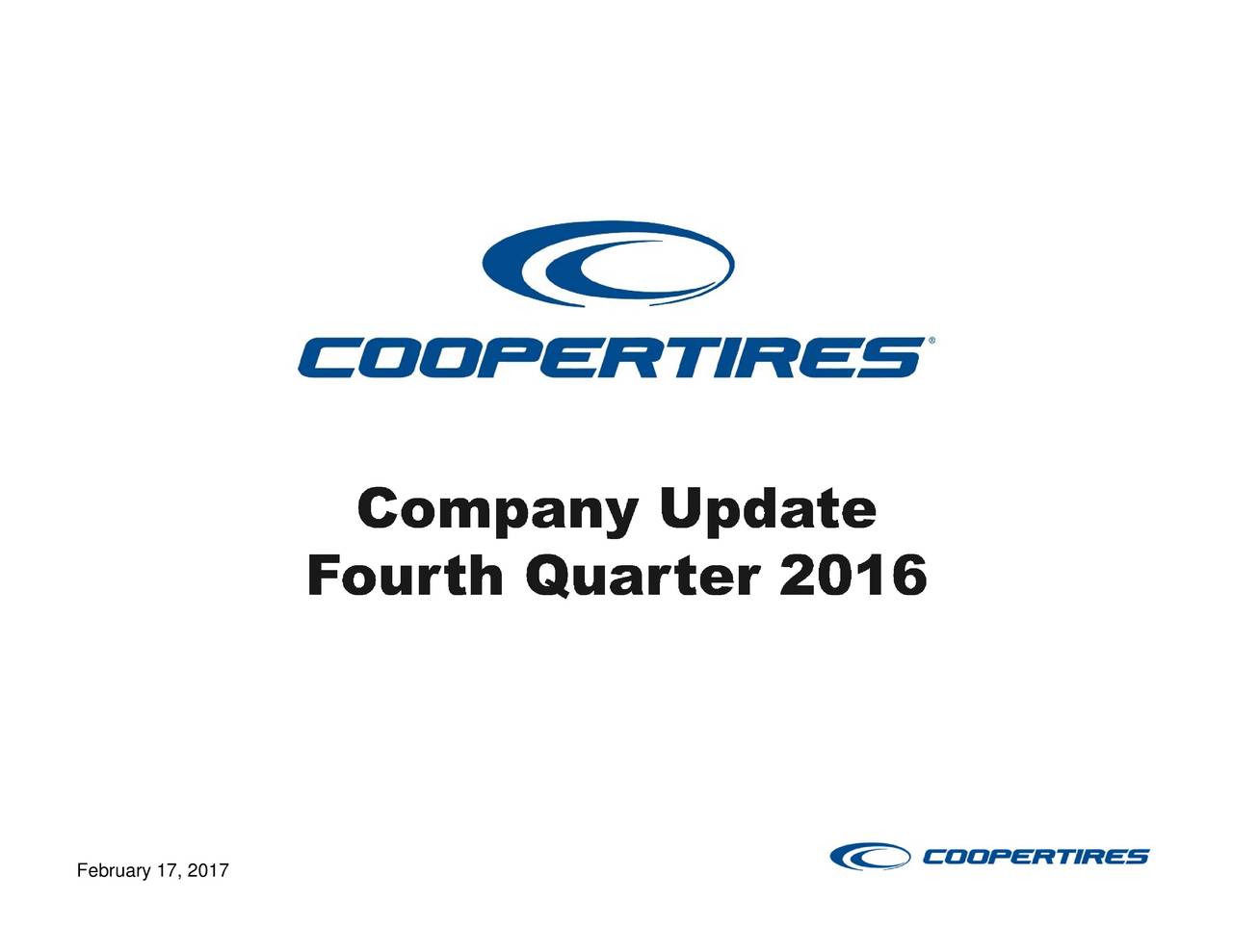 Cooper Tire & Rubber Co. 2016 Q4 - Results - Earnings Call Slides