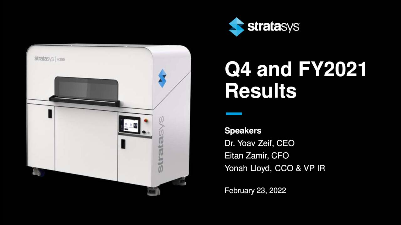 Stratasys Ltd. 2021 Q4 - Results - Earnings Call Presentation (NASDAQ ...