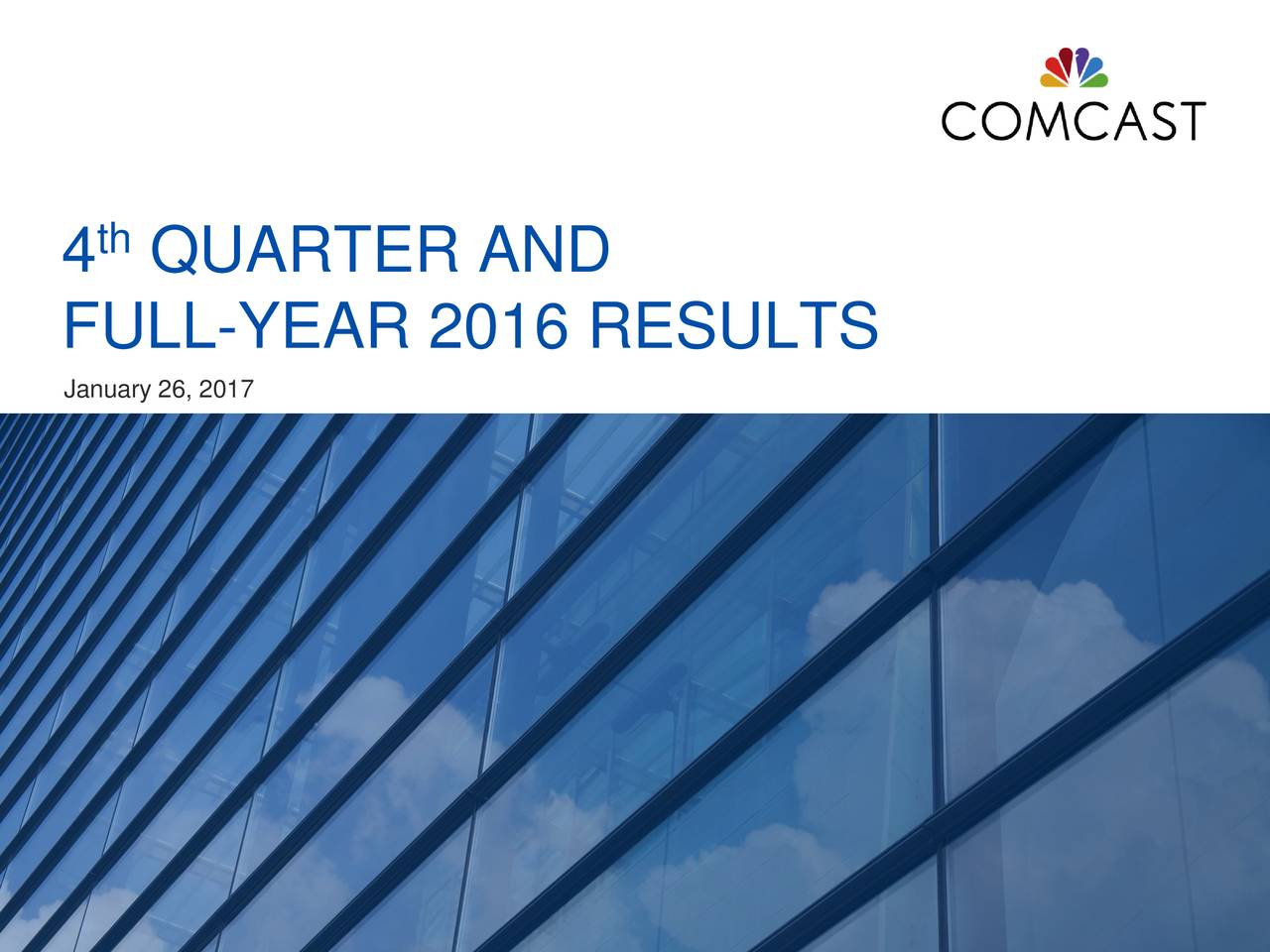 Comcast Corporation 2016 Q4 Results Earnings Call Slides (NASDAQ