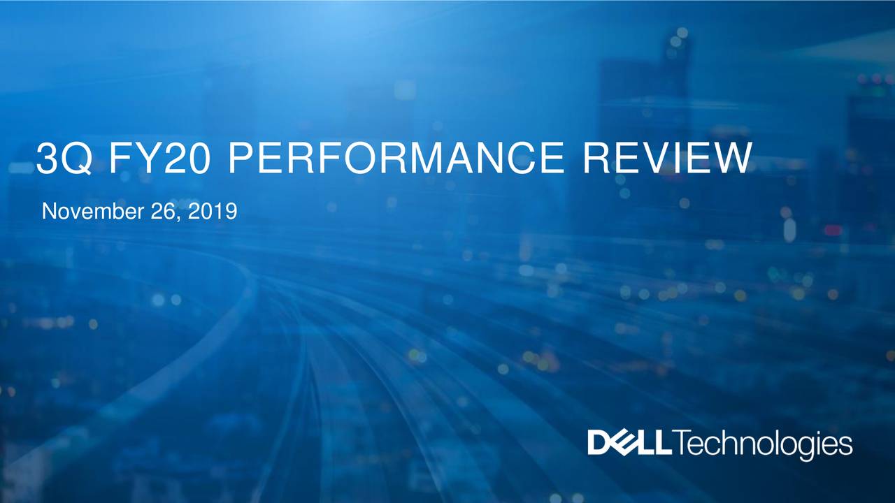 Dell Technologies Inc. 2019 Q3 Results Earnings Call Presentation