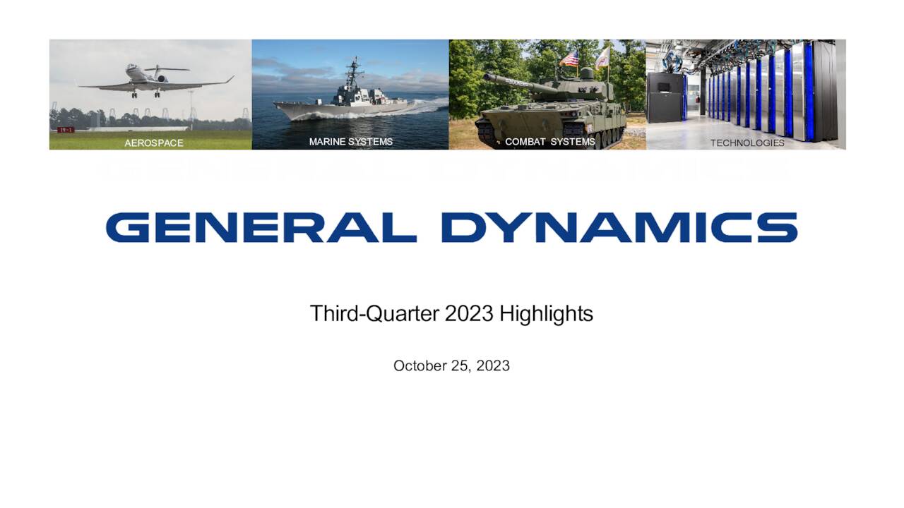 General Dynamics Corporation 2023 Q3 - Results - Earnings Call ...