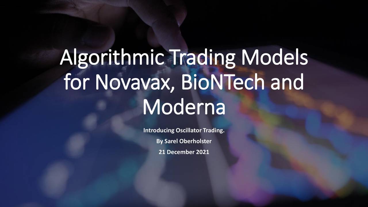 Algorithmic Trading Models for Novavax, BioNTech and Moderna