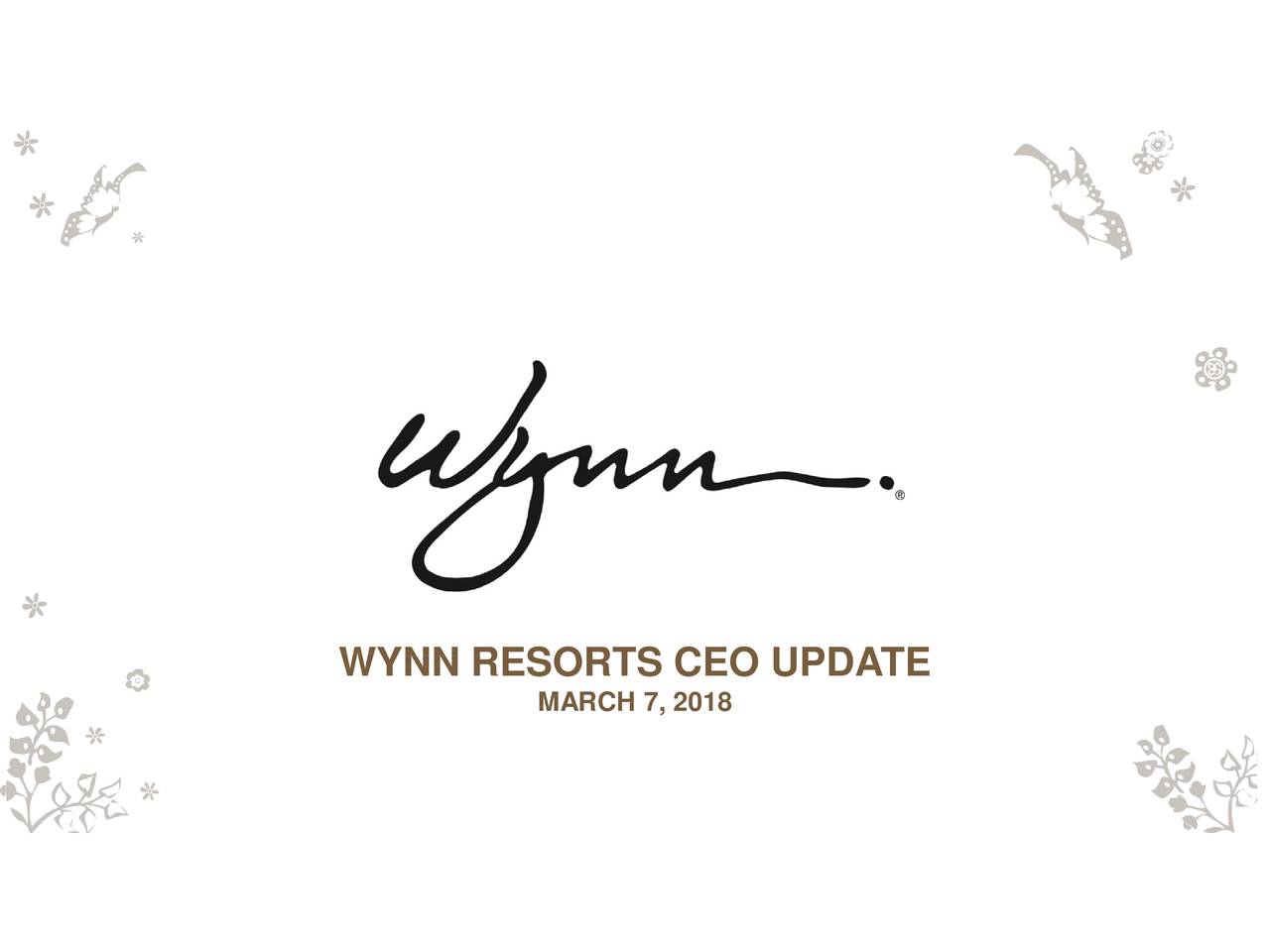 Wynn Resorts (WYNN) On CEO Update Slideshow (NASDAQWYNN) Seeking Alpha