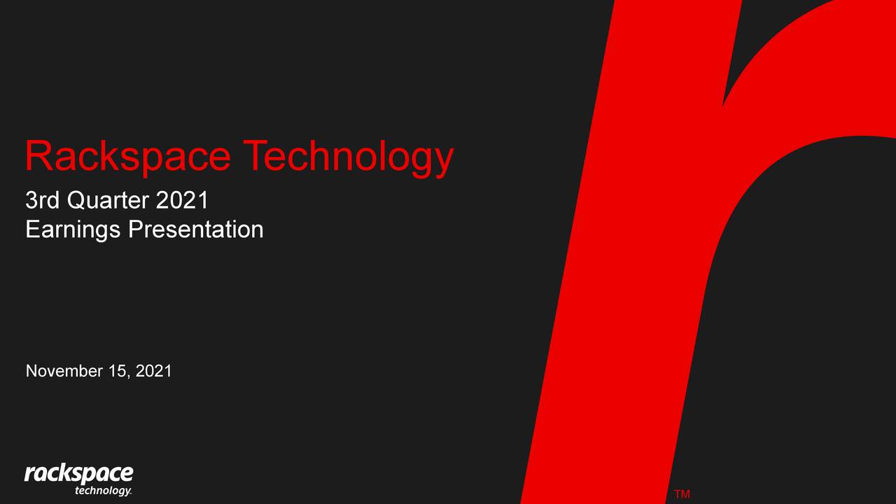 Rackspace Technology, Inc. 2021 Q3 Results Earnings Call