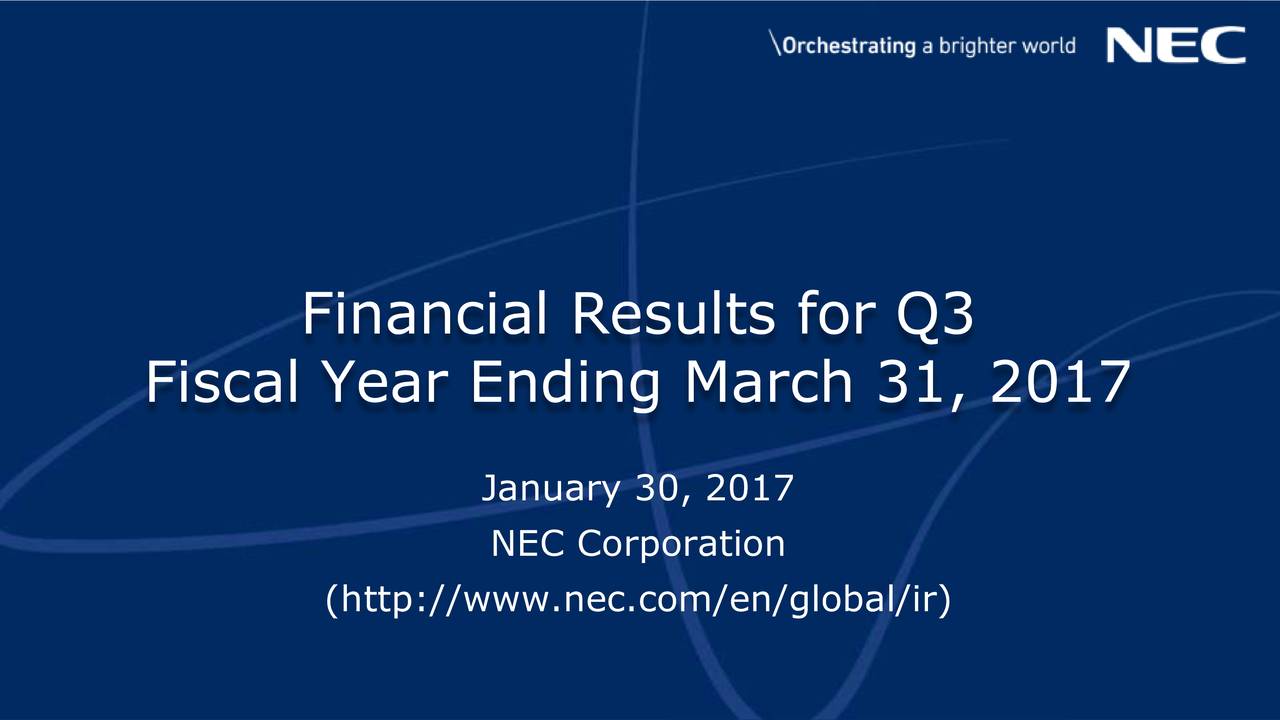 NEC Corp. 2017 Q3 Results Earnings Call Slides (OTCMKTSNIPNF