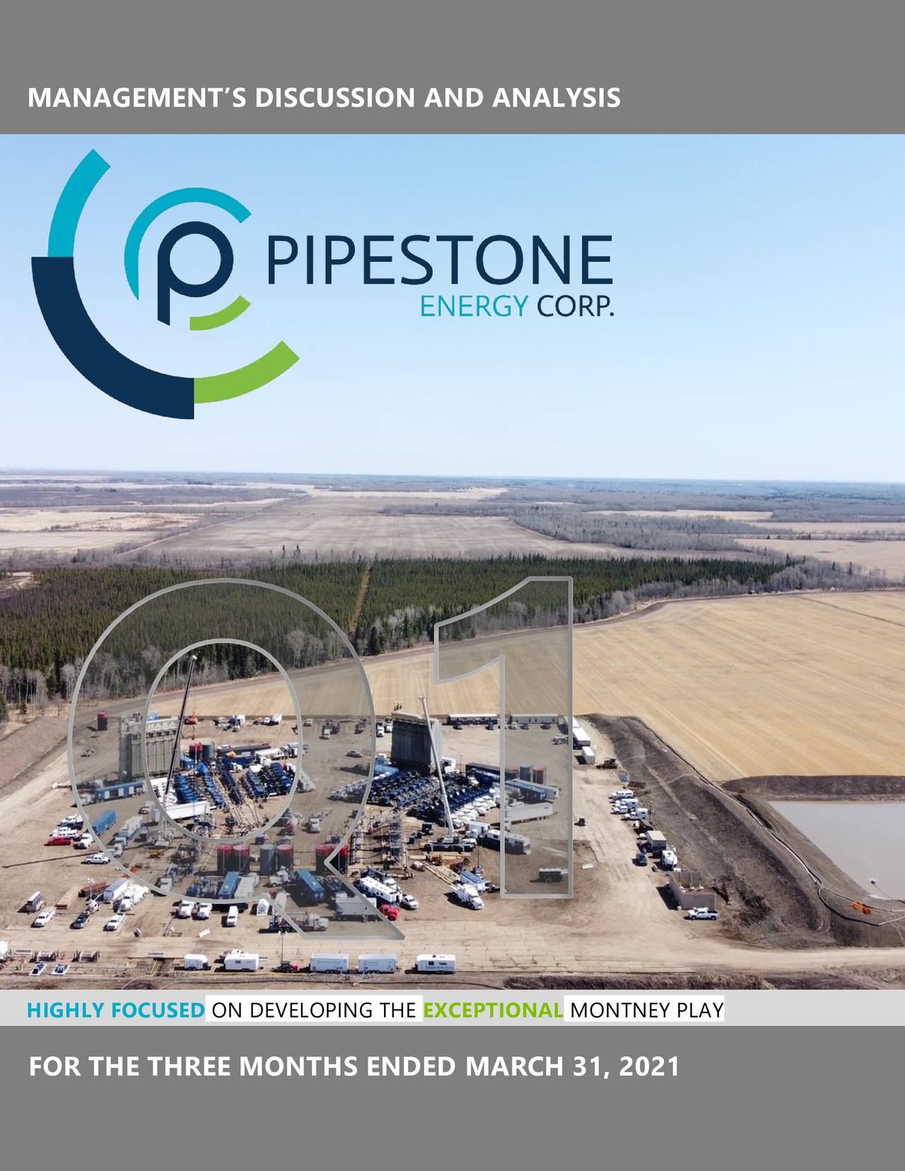 Pipestone Energy Corp. 2021 Q1 - Results - Earnings Call Presentation 