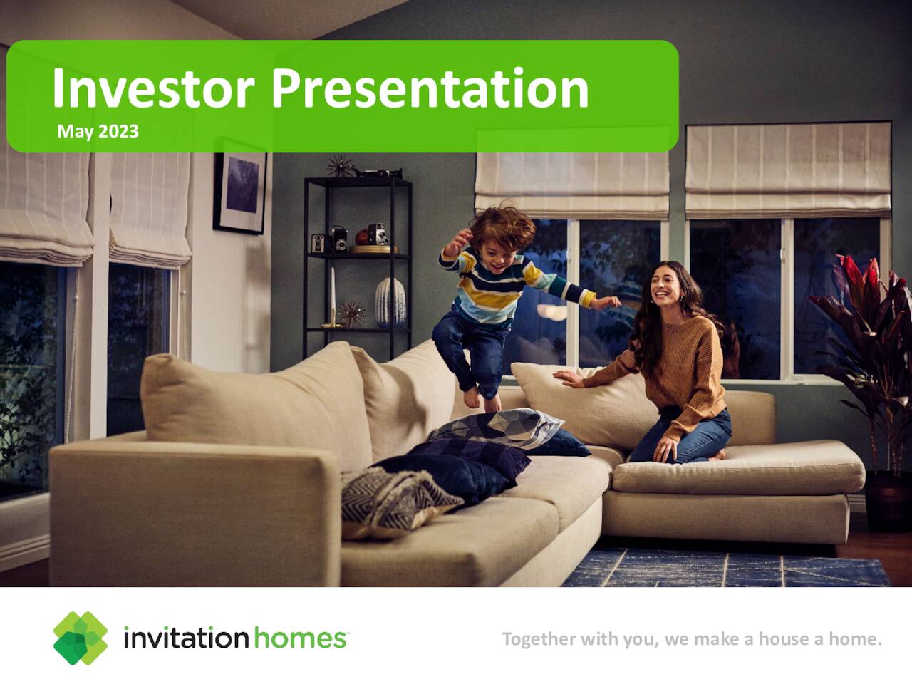 Invitation Homes (INVH) Investor Presentation Slideshow (NYSEINVH