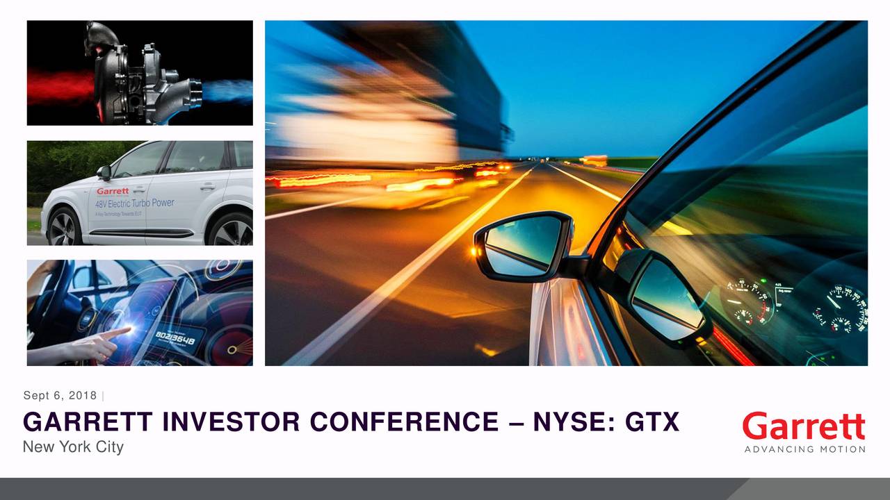 GARRETT INVESTOR CONFERENCE – NYSE: GTX New York City