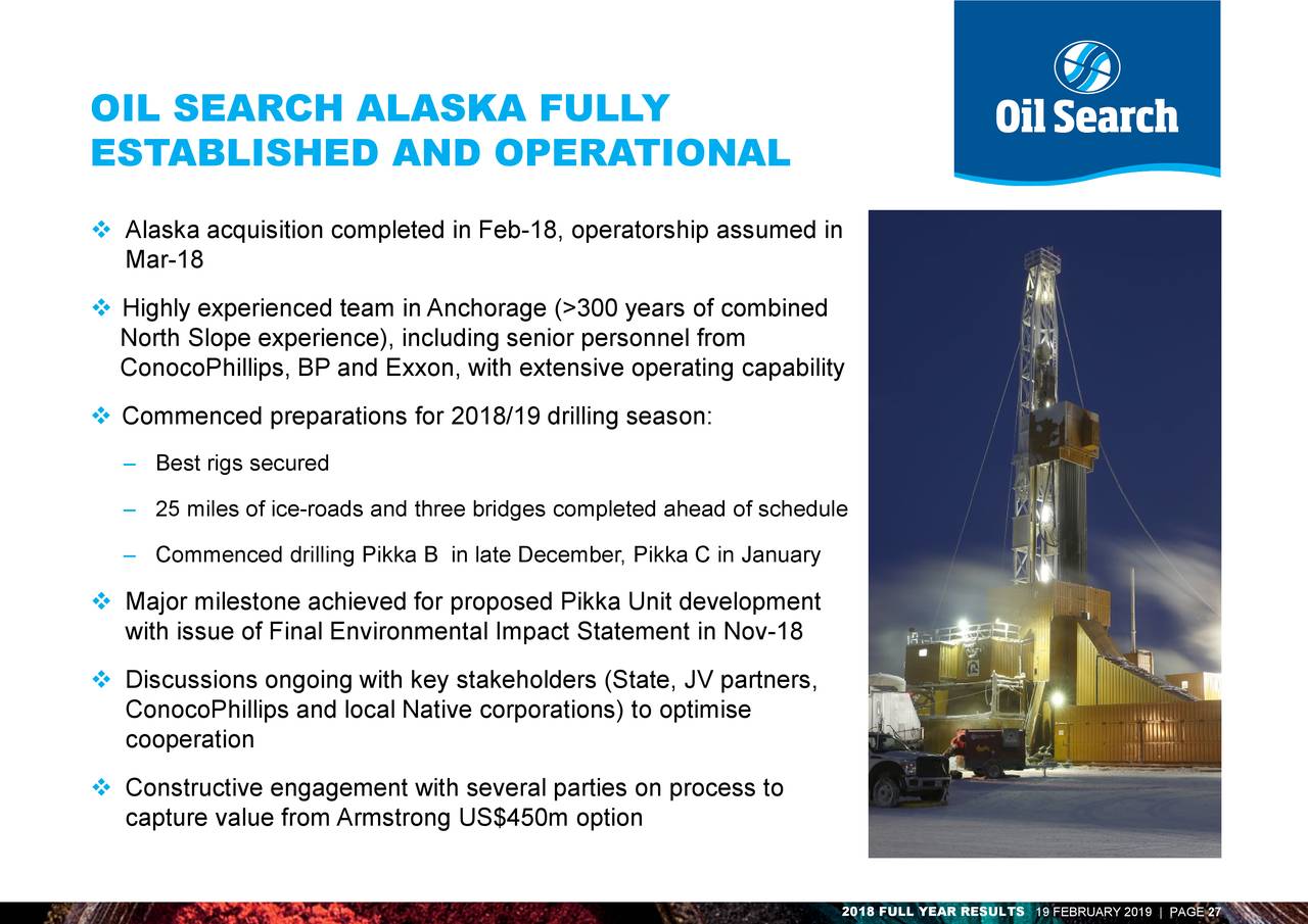 Oil Search Ltd. 2018 Q4 Results Earnings Call Slides Oil Search