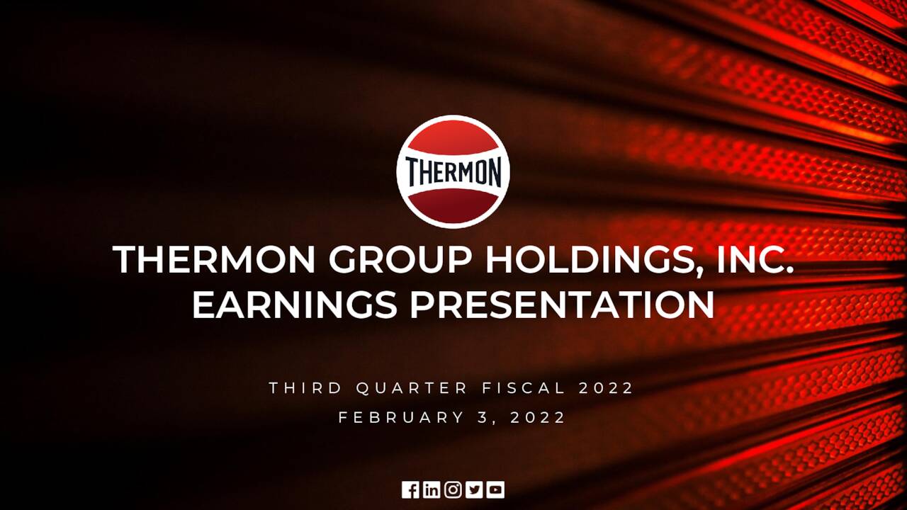 Thermon Group Holdings, Inc. 2022 Q3 - Results - Earnings Call ...