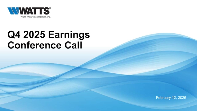 Watts Water Technologies, Inc. 2025 Q4 - Results - Earnings Call ...