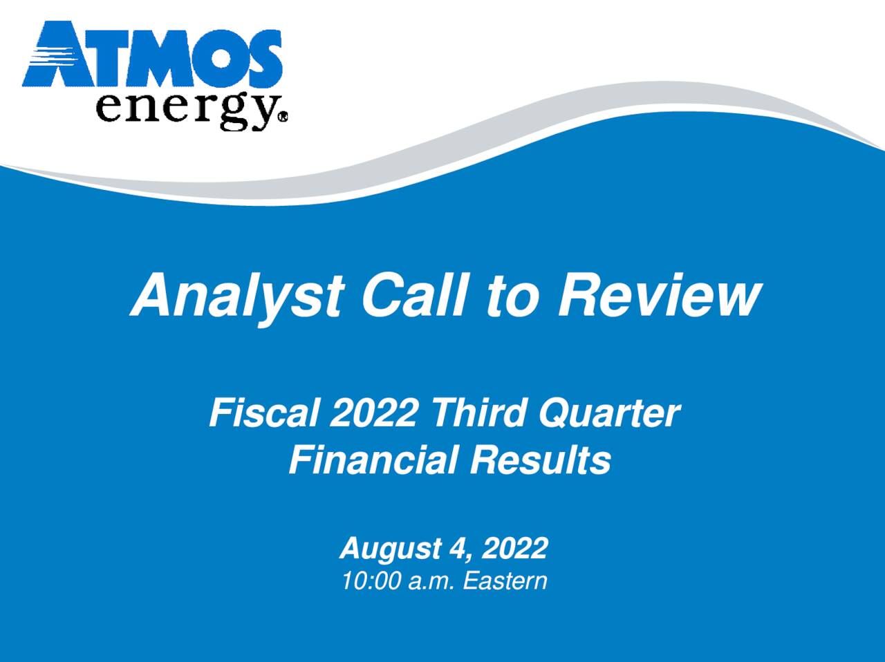 Atmos Energy Corporation 2022 Q3 Results Earnings Call Presentation
