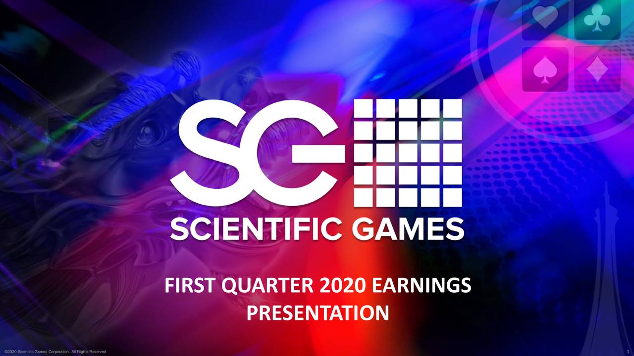 Scientific Games Corporation 2020 Q1 Results Earnings Call