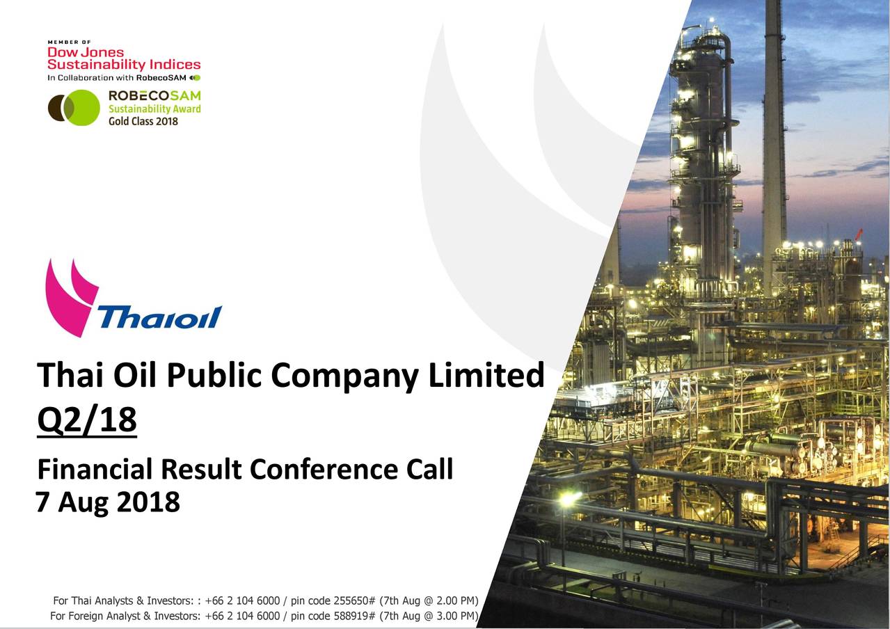 Thai Oil Public Co., Ltd. ADR 2018 Q2 Results Earnings Call Slides