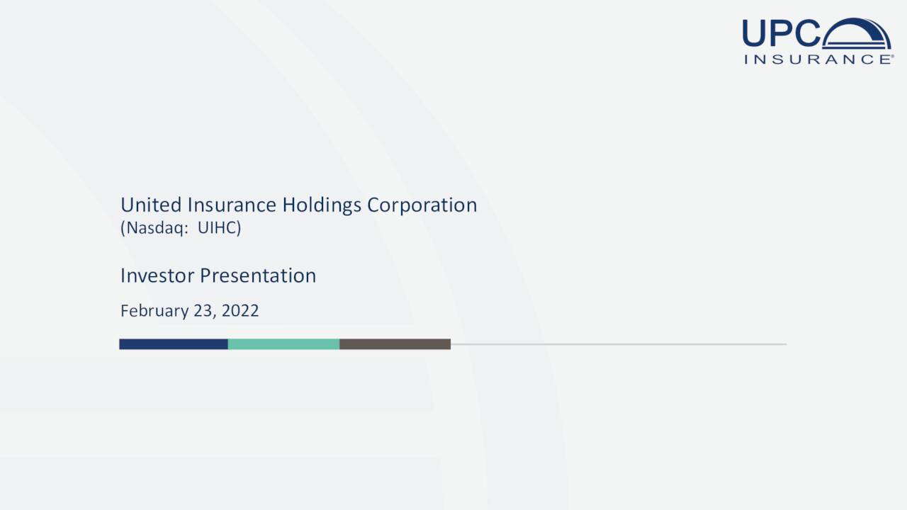 United Insurance Holdings Corp. 2021 Q4 Results Earnings Call