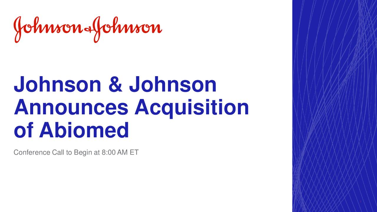 Johnson & Johnson (JNJ) To Acquire Abiomed - Slideshow (NYSE:JNJ ...