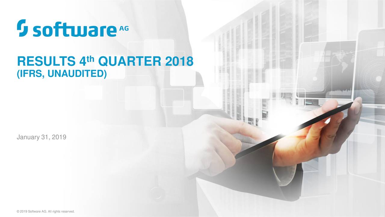 Software Ag 2018 Q4 Results Earnings Call Slides Otcmktsswdaf Seeking Alpha 5329