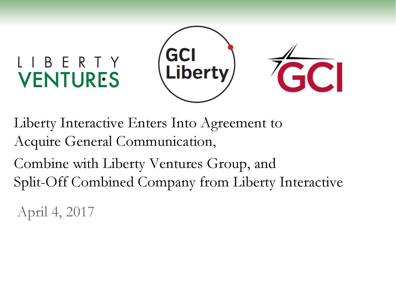 Liberty Interactive (QVCA) Acquires General Communication (GNCMA