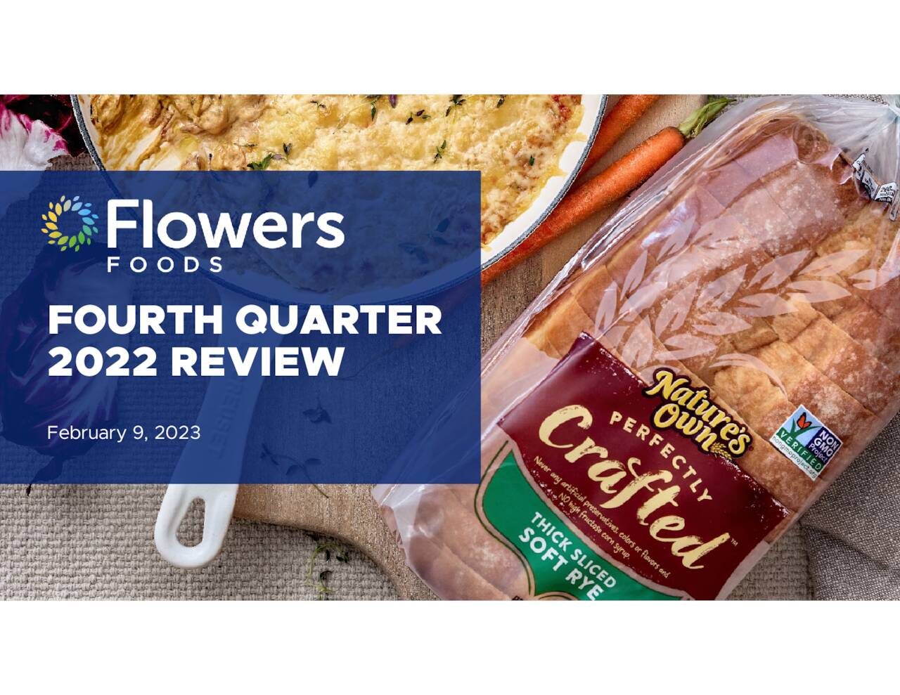 Flowers Foods, Inc. 2022 Q4 Results Earnings Call Presentation