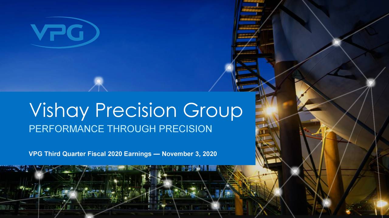 Vishay Precision Group, Inc. 2020 Q3 - Results - Earnings Call ...