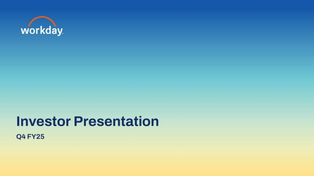 Workday, Inc. 2025 Q4 - Results - Earnings Call Presentation (NASDAQ ...