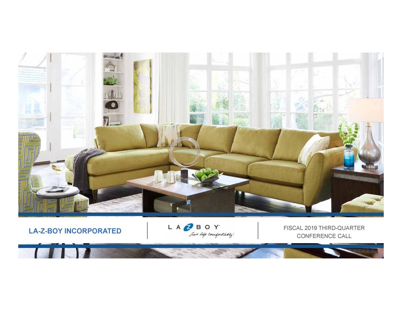 LaZBoy Incorporated 2019 Q3 Results Earnings Call Slides (NYSE