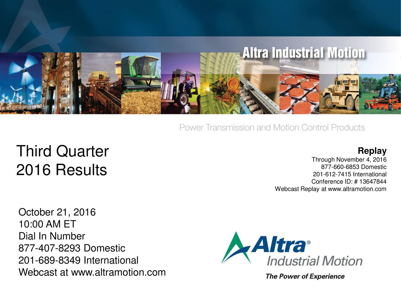 Altra Industrial Motion Corp. 2016 Q3 Results Earnings Call Slides