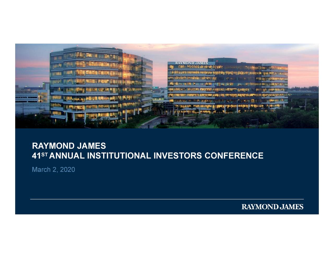 Raymond James Financial (RJF) Presents At Raymond James Institutional