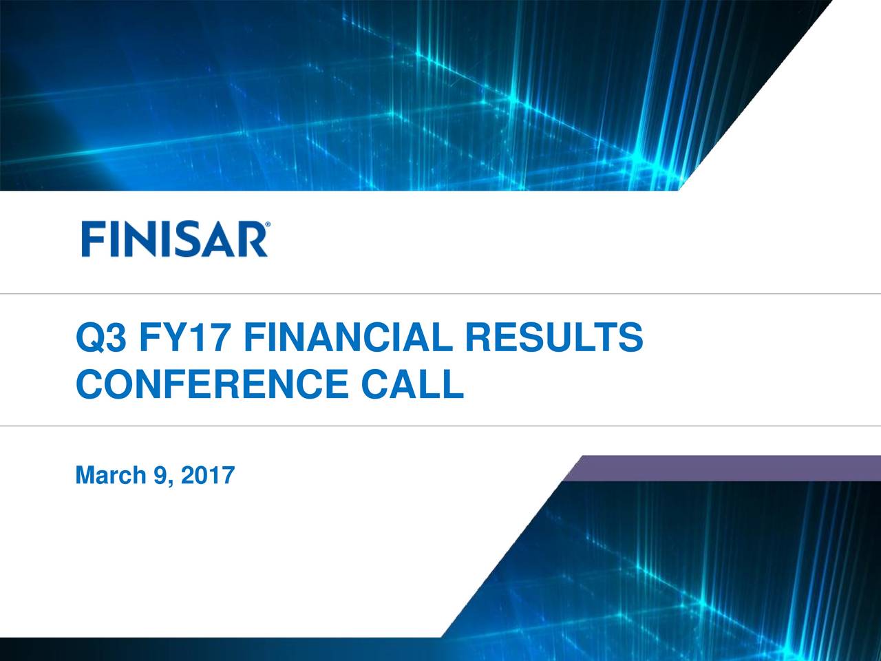 Finisar Corporation 2017 Q3 - Results - Earnings Call Slides (NASDAQ ...