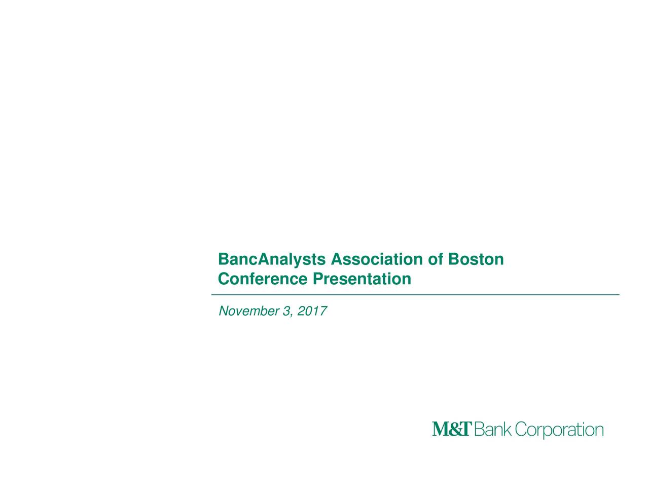 M&T Bank (MTB) Presents At 36th Annual BancAnalysts Association of