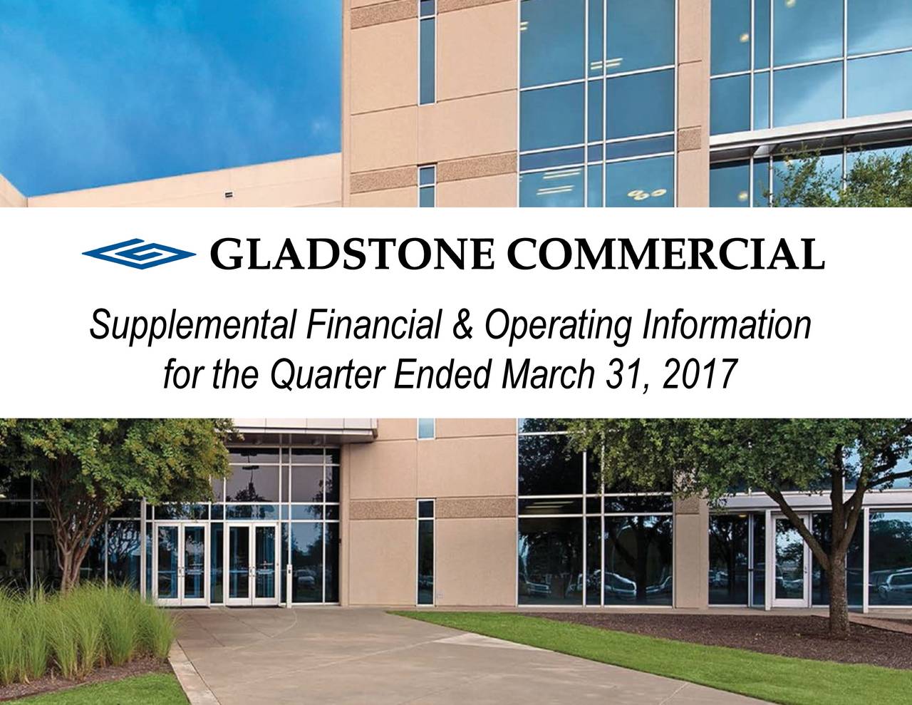 Gladstone Commercial Corporation 2017 Q1 Results Earnings Call