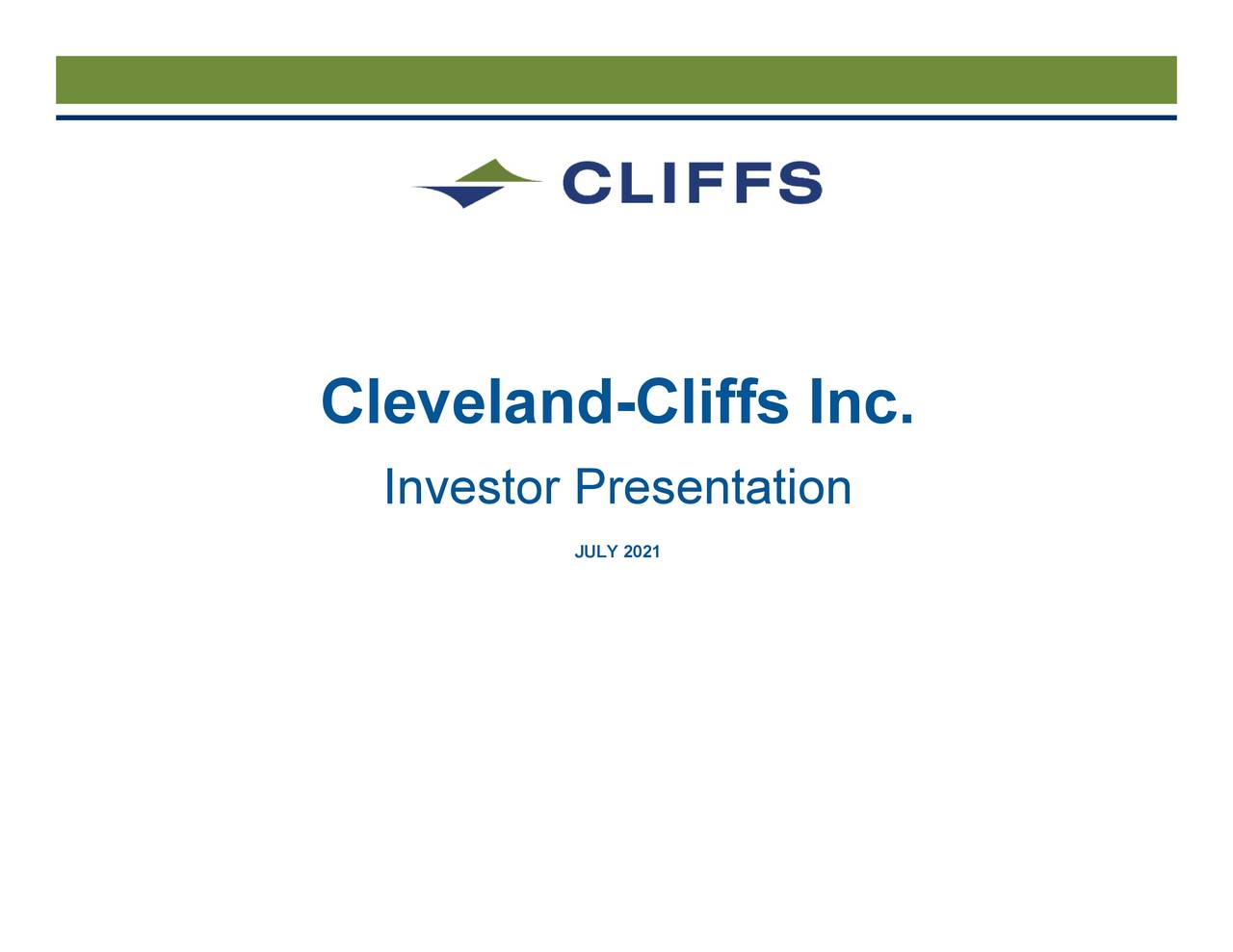 ClevelandCliffs Inc. 2021 Q2 Results Earnings Call Presentation