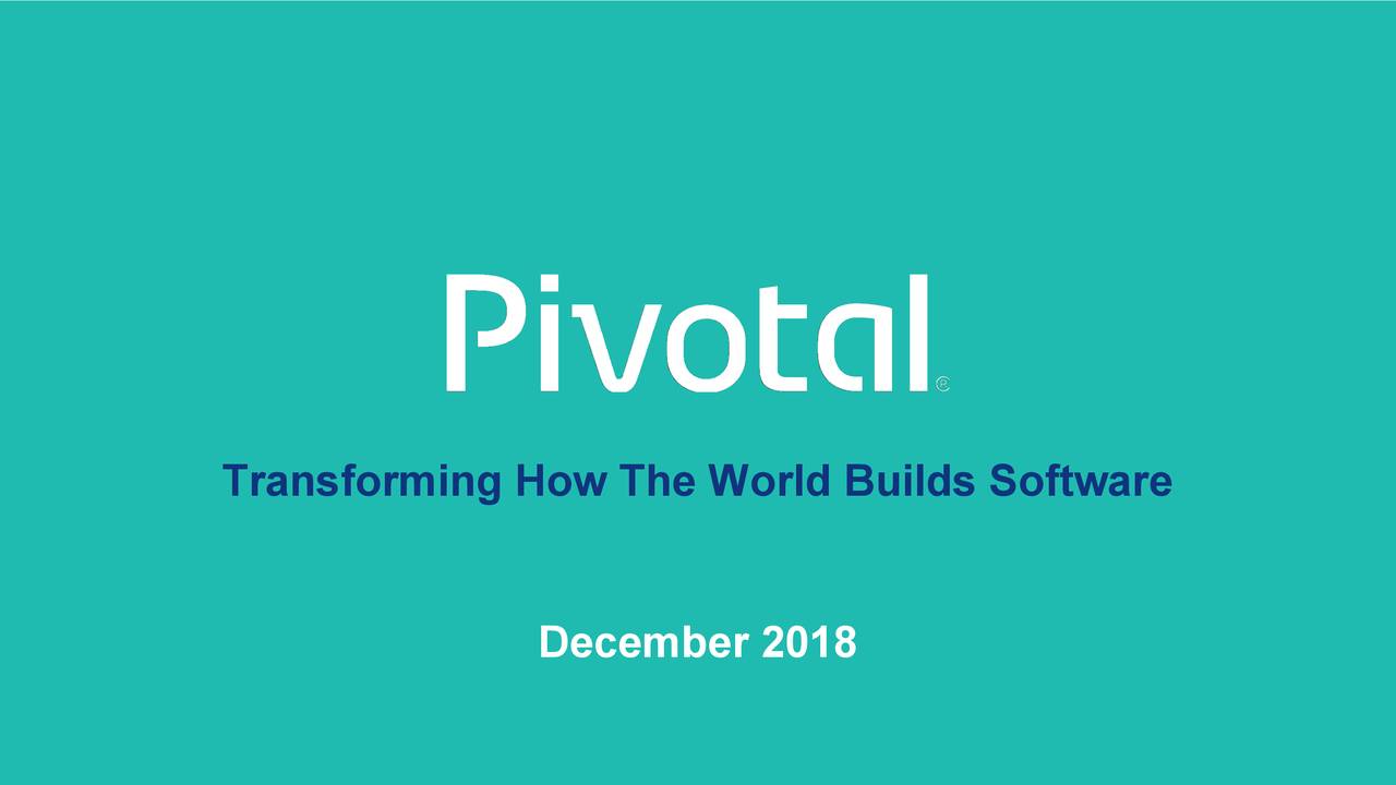 Pivotal Software 2019 Q3 Results Earnings Call Slides (NYSEPVTL