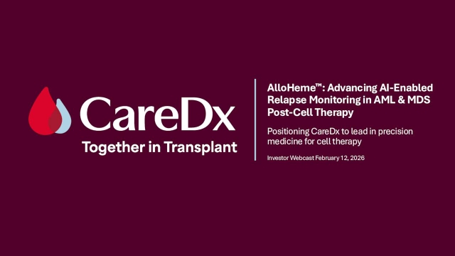 CareDx, Inc. (CDNA) Discusses AlloHeme Clinical Validation Data Review ...
