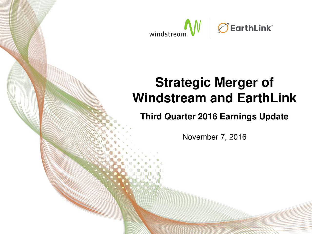 Windstream Holdings, Inc. 2016 Q3 Results Earnings Call Slides
