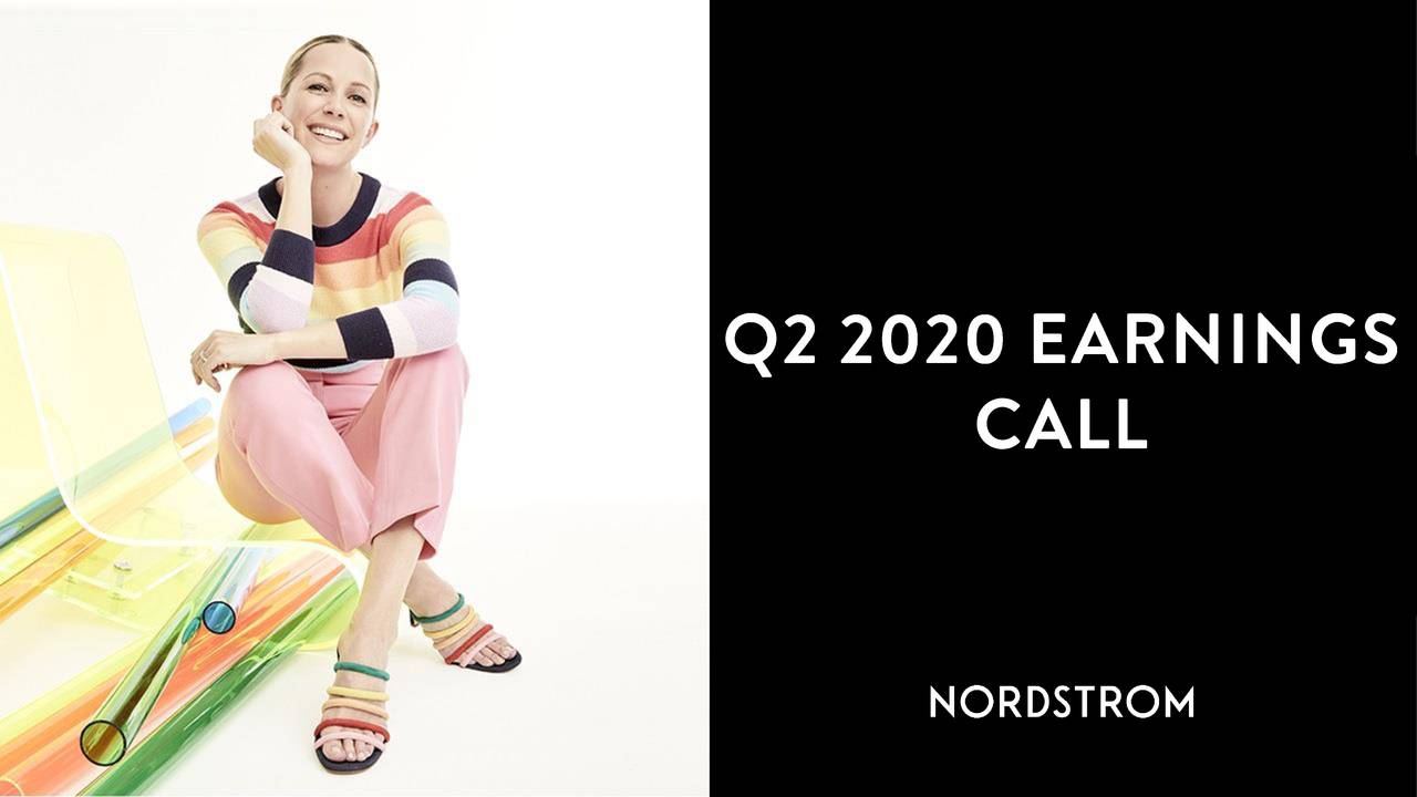 Nordstrom, Inc. 2020 Q2 Results Earnings Call Presentation (NYSE