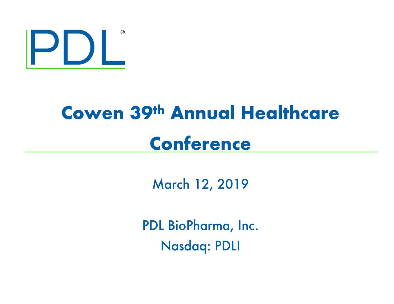 PDL BioPharma (PDLI) Presents At Cowen And Company 39th Annual Health ...