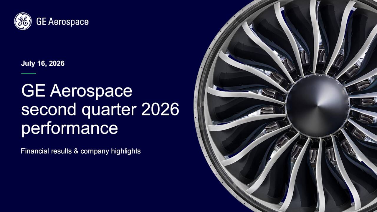 Alpha Call General Electric Company 2026 Q2 - Results - Earnings Call Presentation ...