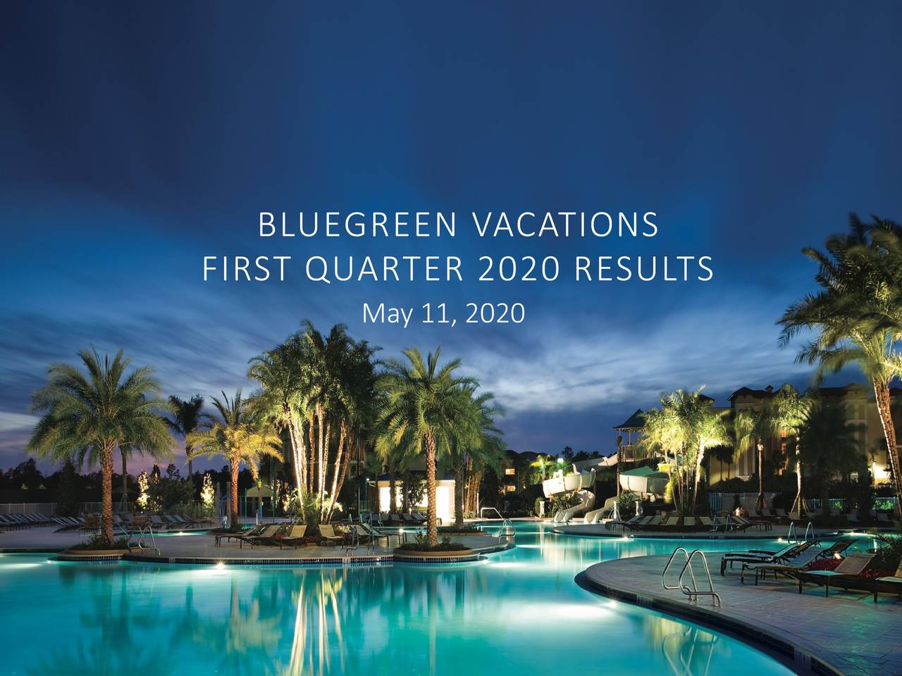 Bluegreen Vacations Corporation 2020 Q1 - Results - Earnings Call ...