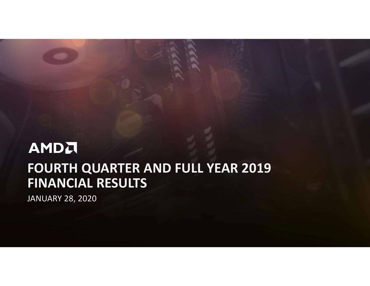 Advanced Micro Devices, Inc. 2019 Q4 Results Earnings Call
