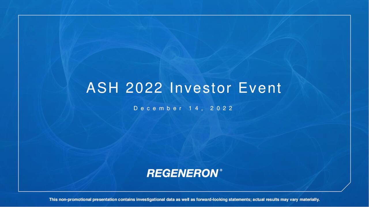 Regeneron Pharmaceuticals (REGN) Presents at 64th ASH Annual Meeting