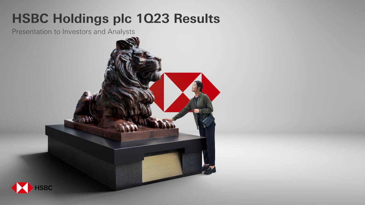 HSBC Holdings plc 2023 Q1 Results Earnings Call Presentation (NYSE