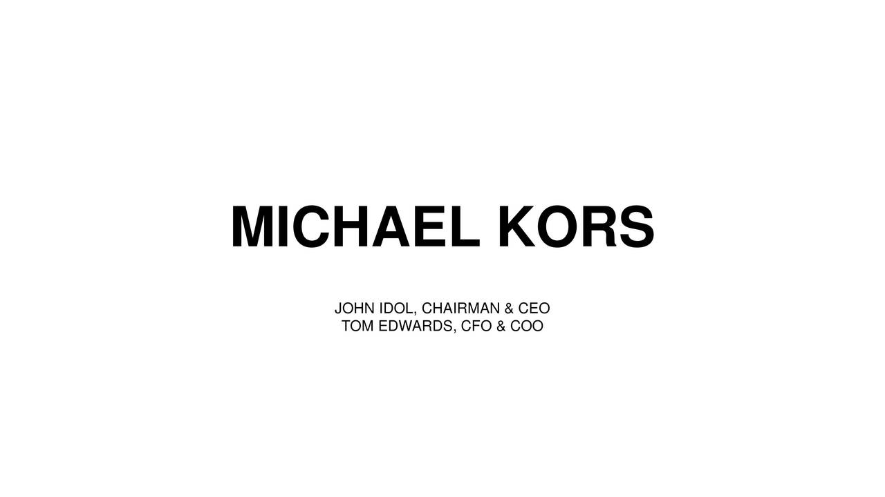 Michael Kors Holdings (KORS) Presents At Deutsche Bank Global Consumer